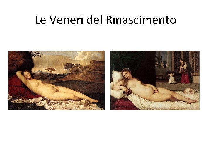 Le Veneri del Rinascimento 