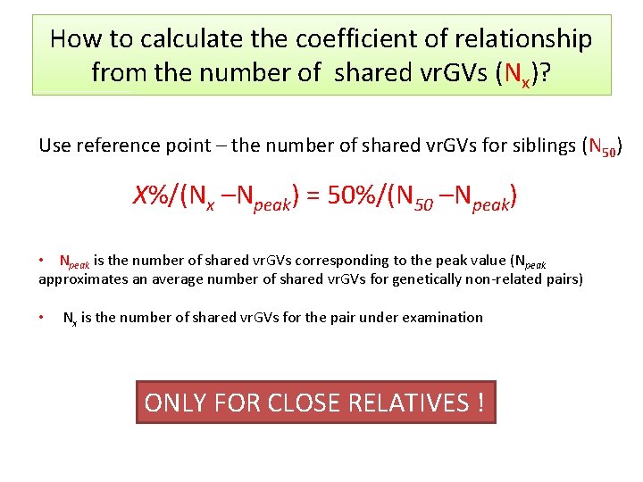 How to calculate the coefficient of relationship from the number of shared vr. GVs