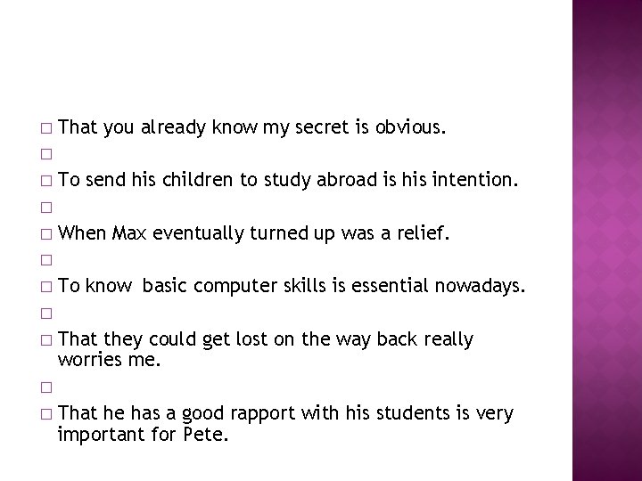 � That you already know my secret is obvious. � � To send his