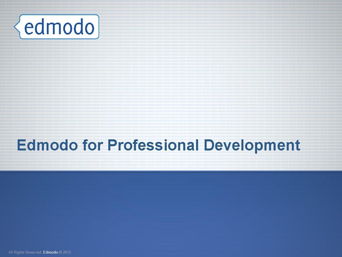 Edmodo for Professional Development 