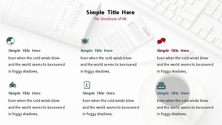 Simple Title Here The Goodness of life Simple Title Here Simple Title Here Even