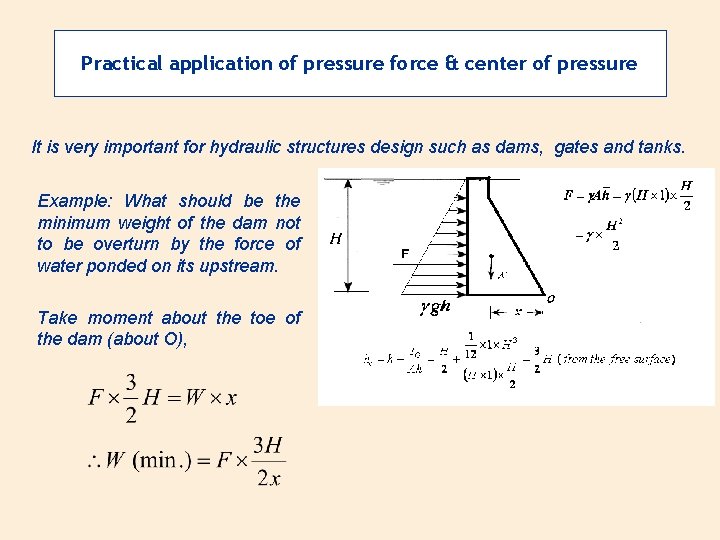 Practical application of pressure force & center of pressure It is very important for