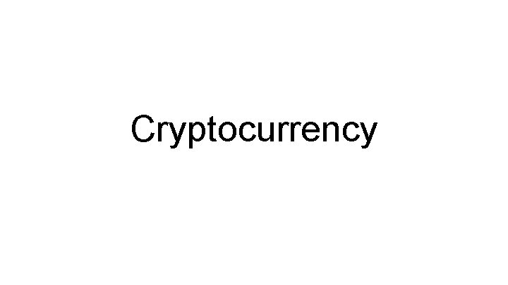 Cryptocurrency 