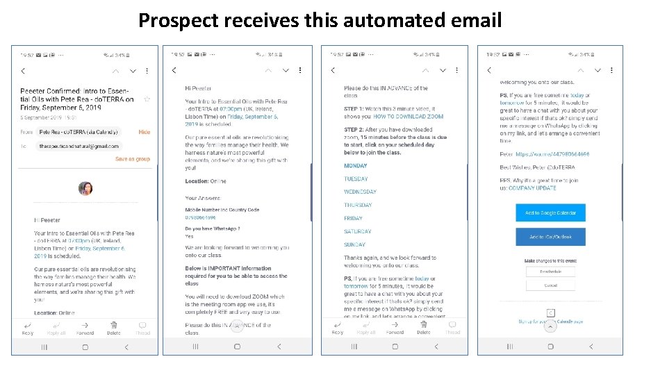 Prospect receives this automated email 