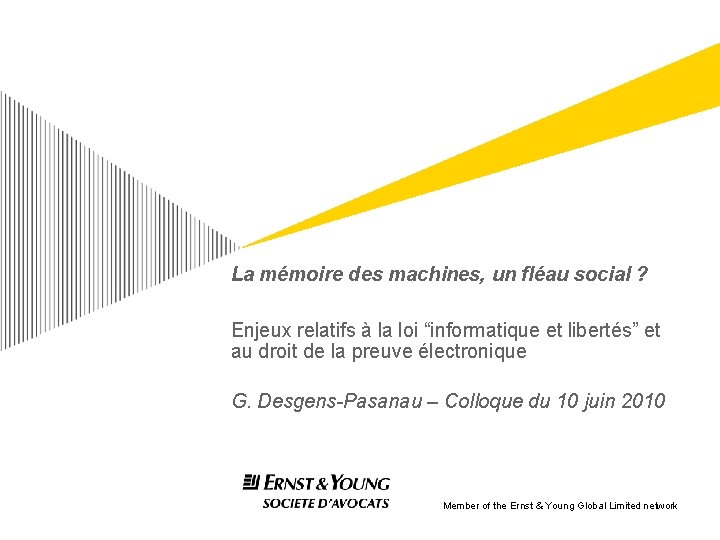 La mémoire des machines, un fléau social ? Enjeux relatifs à la loi “informatique