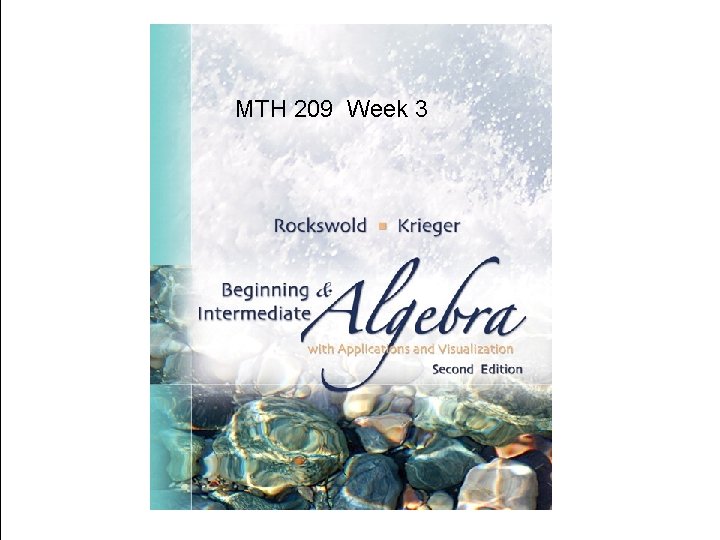 MTH 209 Week 3 