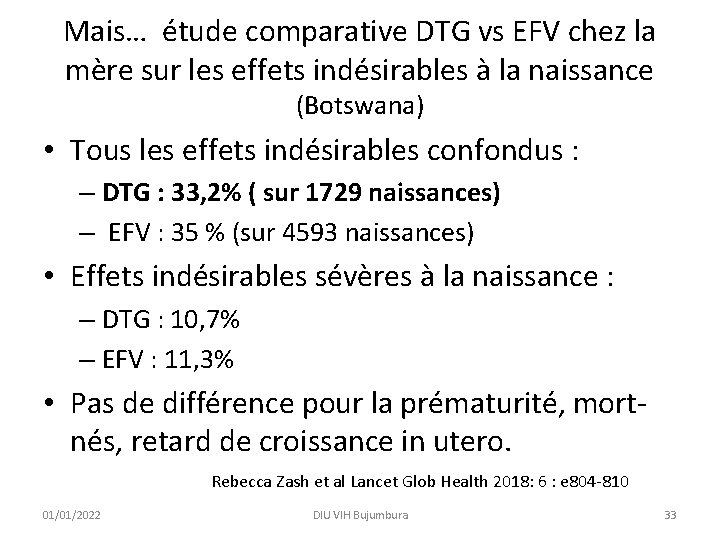 Mais… étude comparative DTG vs EFV chez la mère sur les effets indésirables à