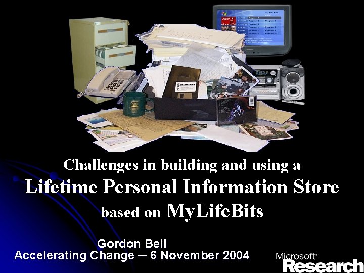 Challenges in building and using a Lifetime Personal Information Store based on My. Life.