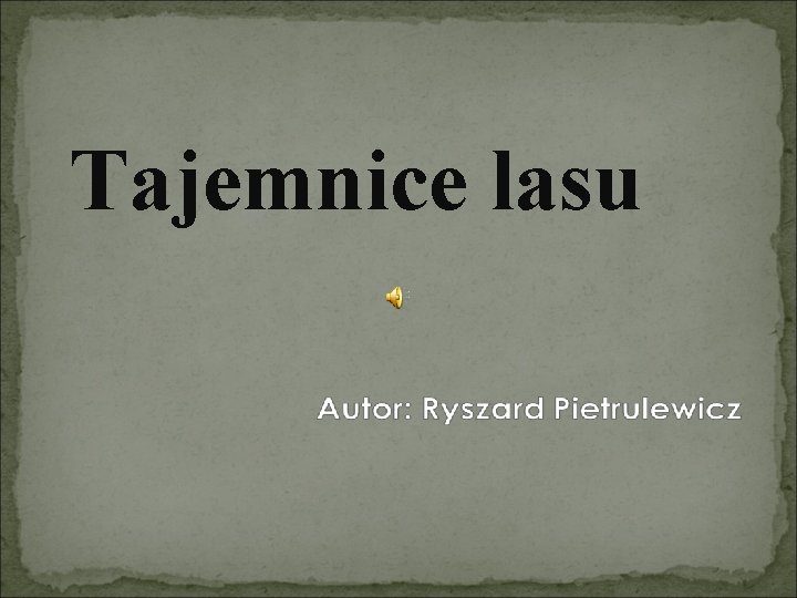 Tajemnice lasu 