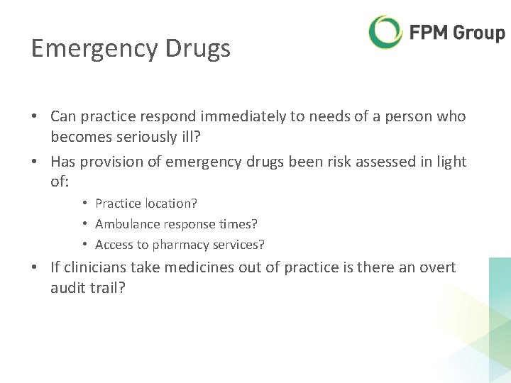 Emergency Drugs • Can practice respond immediately to needs of a person who becomes Emergency Drugs • Can practice respond immediately to needs of a person who becomes