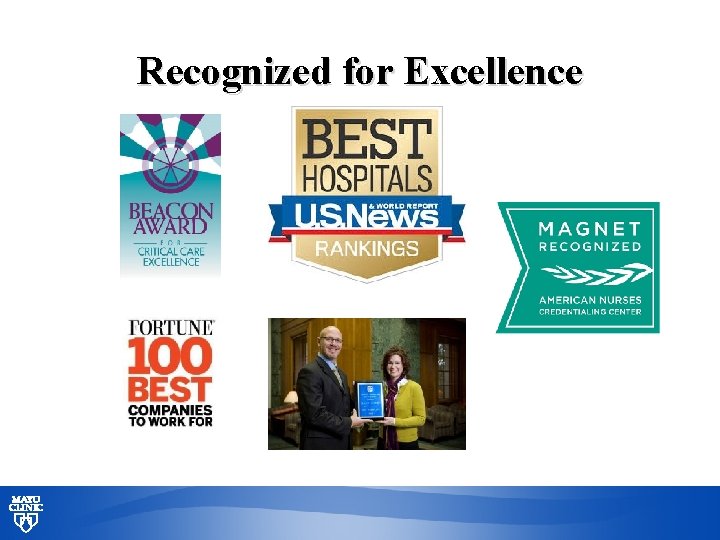 Recognized for Excellence © 2013 MFMER | slide-13 