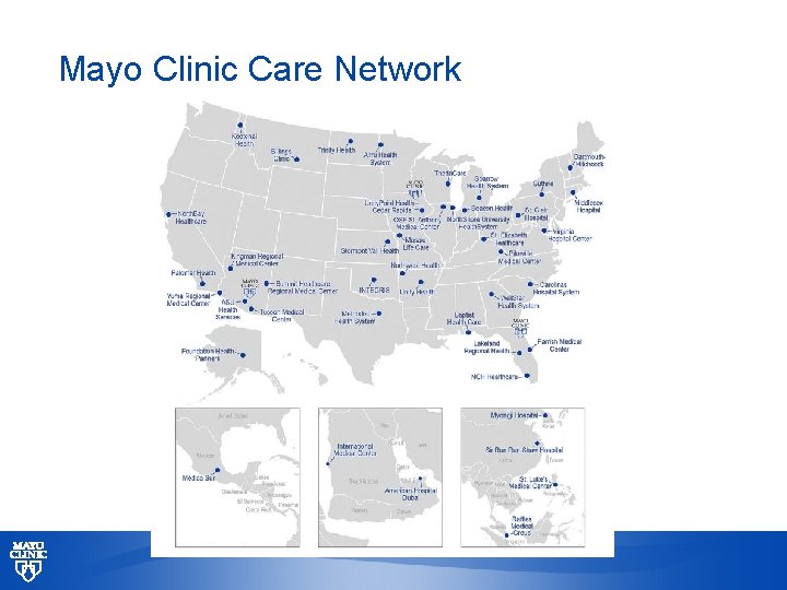 Mayo Clinic Care Network © 2013 MFMER | slide-6 