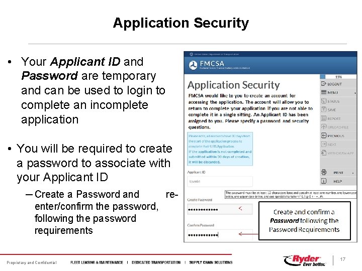 Application Security • Your Applicant ID and Password are temporary and can be used