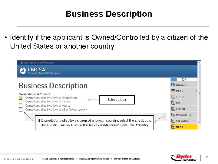 Business Description • Identify if the applicant is Owned/Controlled by a citizen of the