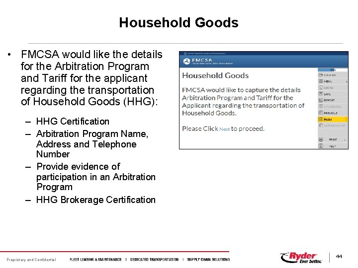 Household Goods • FMCSA would like the details for the Arbitration Program and Tariff