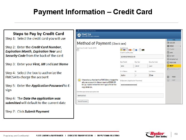 Payment Information – Credit Card Proprietary and Confidential 69 