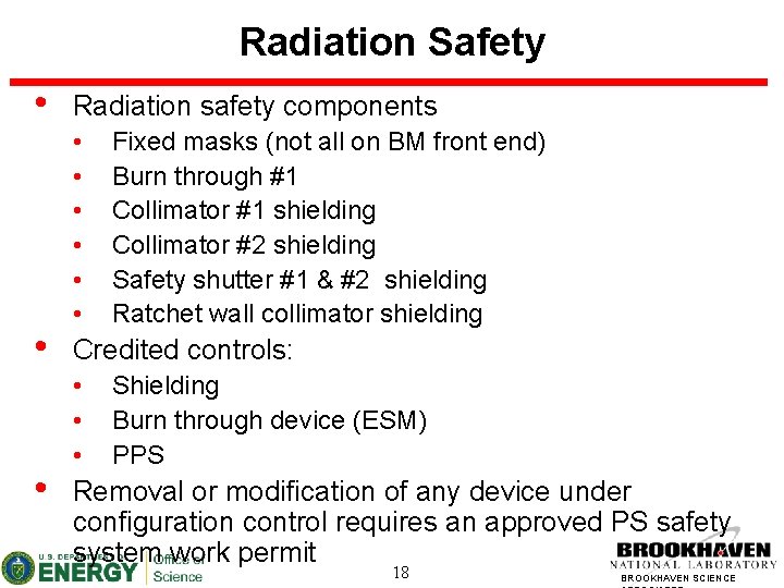Radiation Safety • • • Radiation safety components • • • Fixed masks (not