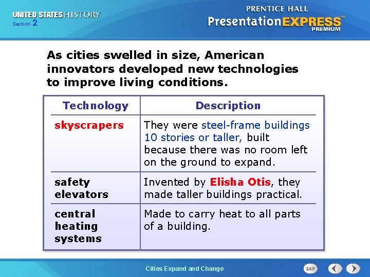 Section Chapter 225 Section 1 As cities swelled in size, American innovators developed new