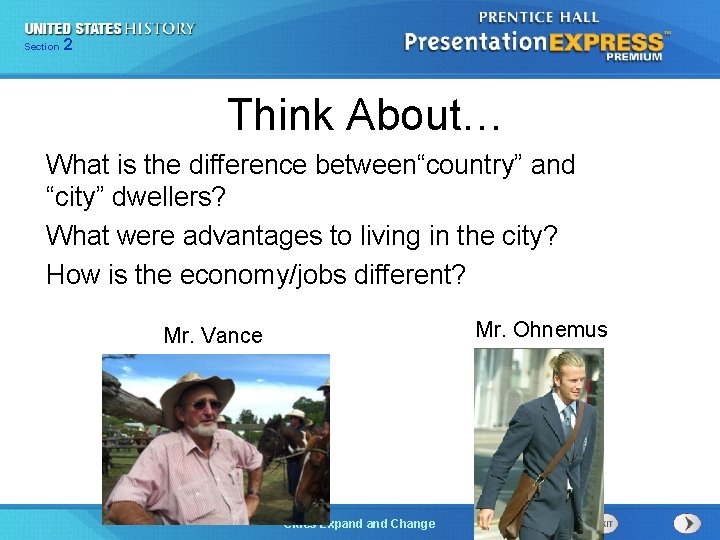 Section Chapter 225 Section 1 Think About… What is the difference between“country” and “city”