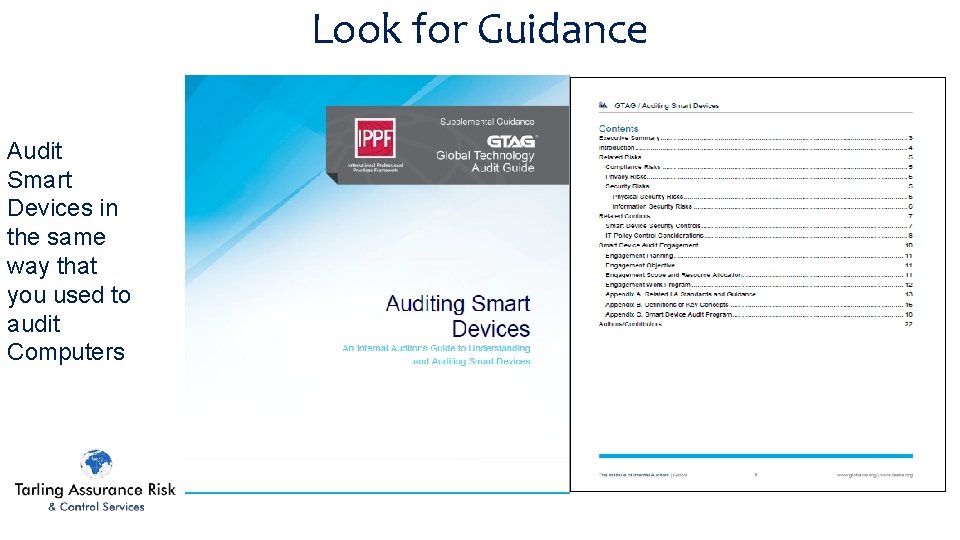 Look for Guidance Audit Smart Devices in the same way that you used to