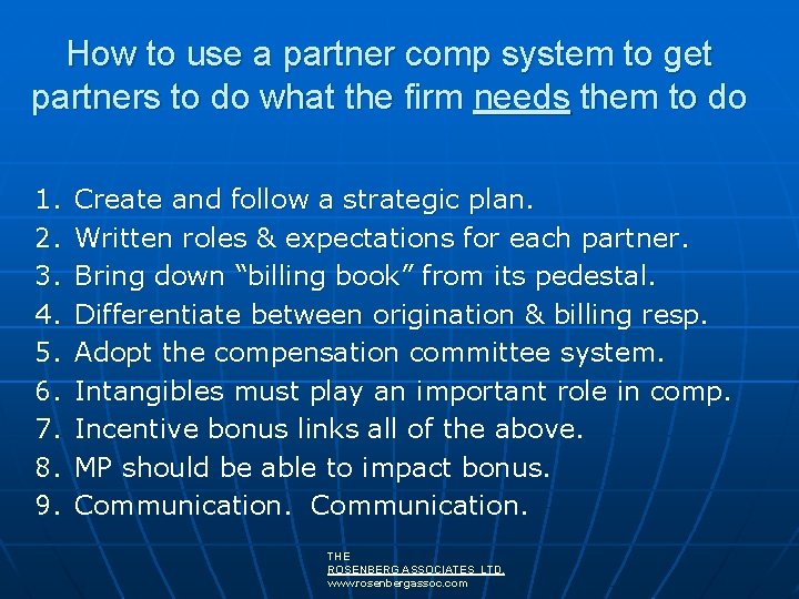 How to use a partner comp system to get partners to do what the