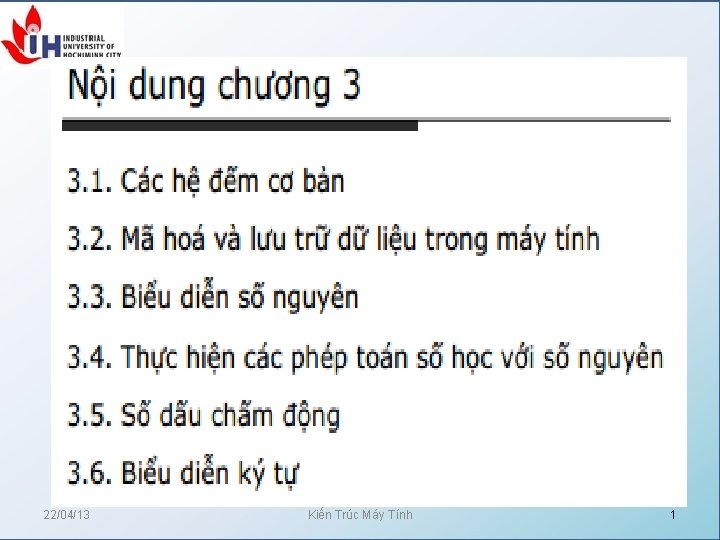 22/04/13 Kiến Trúc Máy Tính 1 