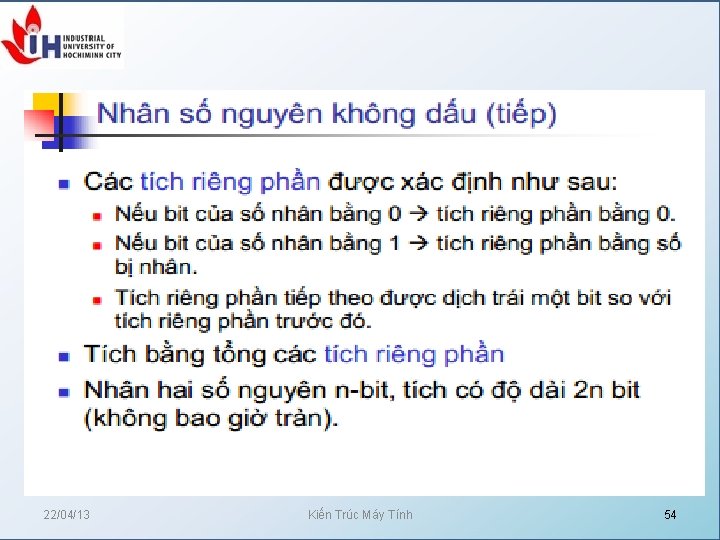 22/04/13 Kiến Trúc Máy Tính 54 