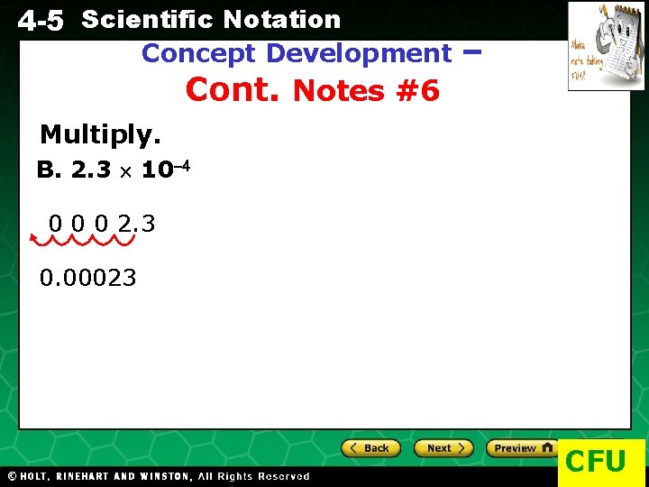 4 -5 Scientific Notation Concept Development Cont. Notes #6 – Evaluating Algebraic Expressions Multiply.