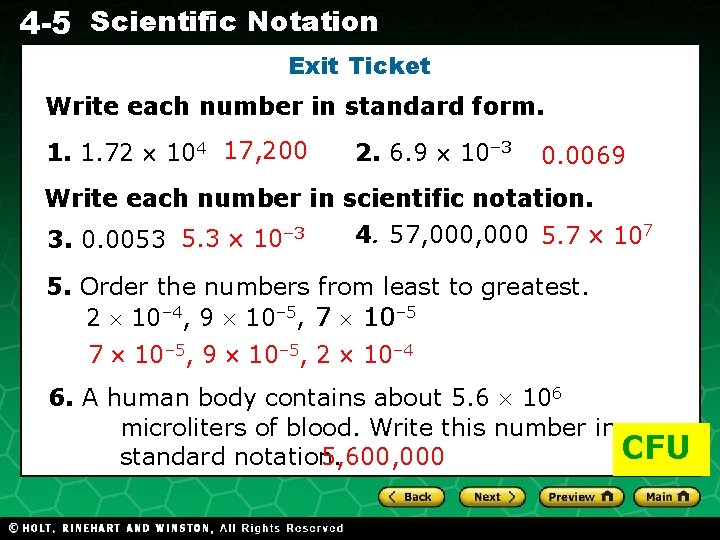 4 -5 Scientific Notation Exit Ticket Write each number in standard form. Evaluating Algebraic