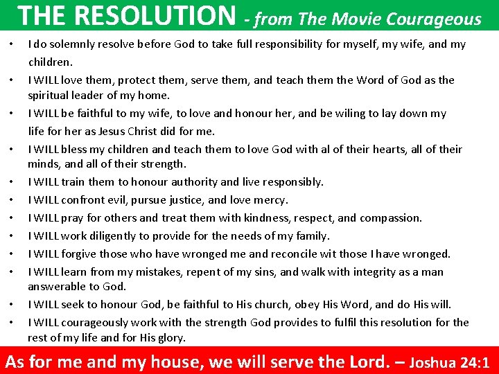 THE RESOLUTION - from The Movie Courageous • • • I do solemnly resolve