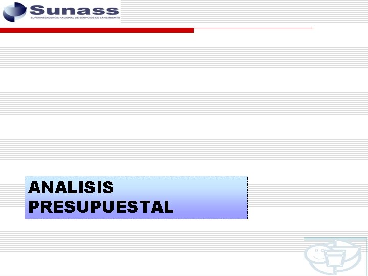 ANALISIS PRESUPUESTAL 