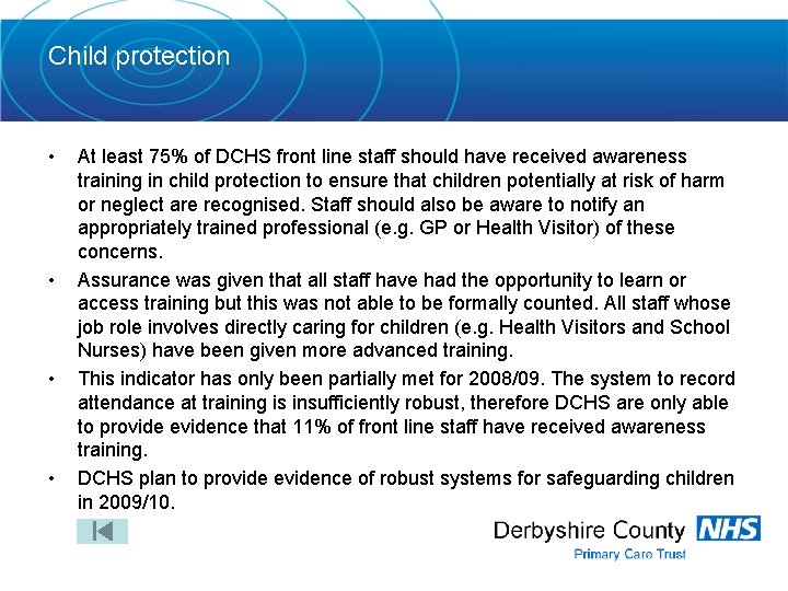 Child protection • • At least 75% of DCHS front line staff should have