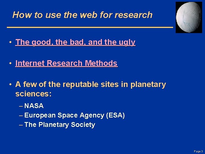 How to use the web for research • The good, the bad, and the