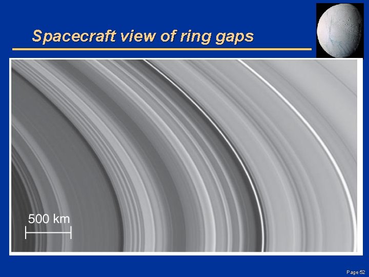 Spacecraft view of ring gaps Page 52 
