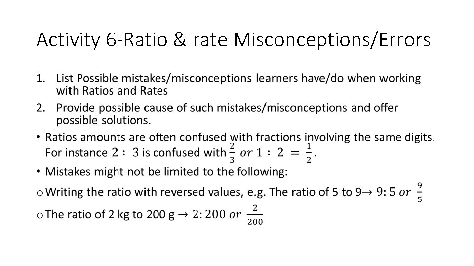 Activity 6 -Ratio & rate Misconceptions/Errors • 