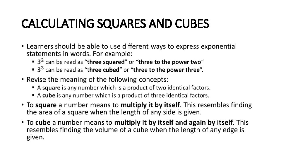 CALCULATING SQUARES AND CUBES • 