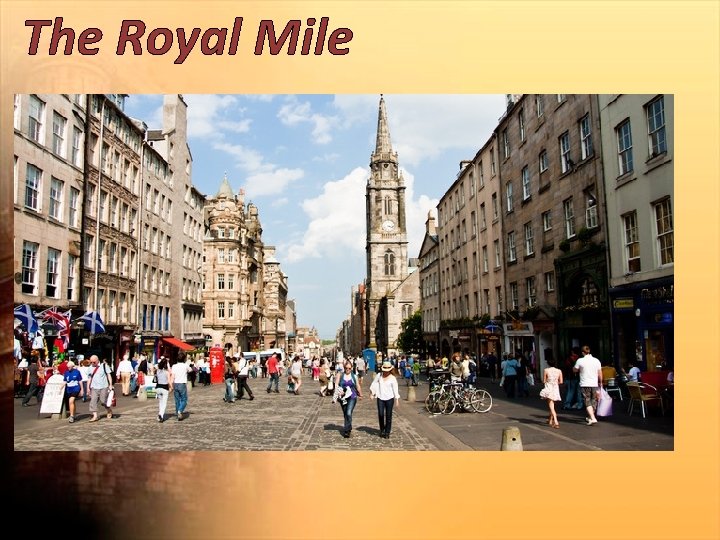 The Royal Mile 