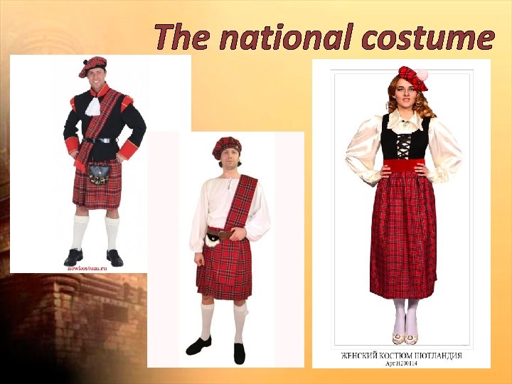 The national costume 