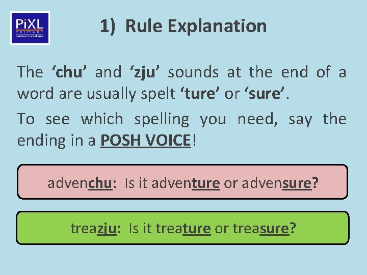 1) Rule Explanation The ‘chu’ and ‘zju’ sounds at the end of a word