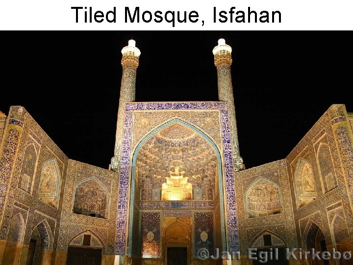 Tiled Mosque, Isfahan 
