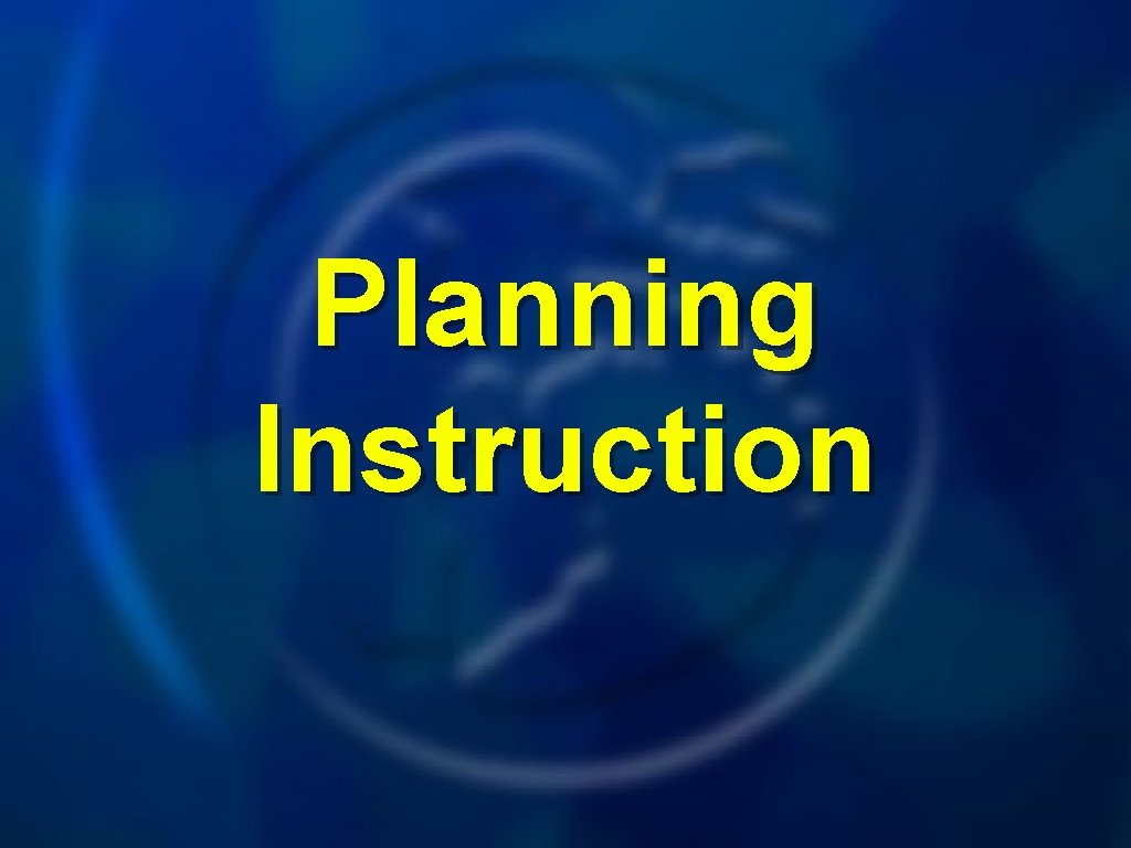 Planning Instruction 