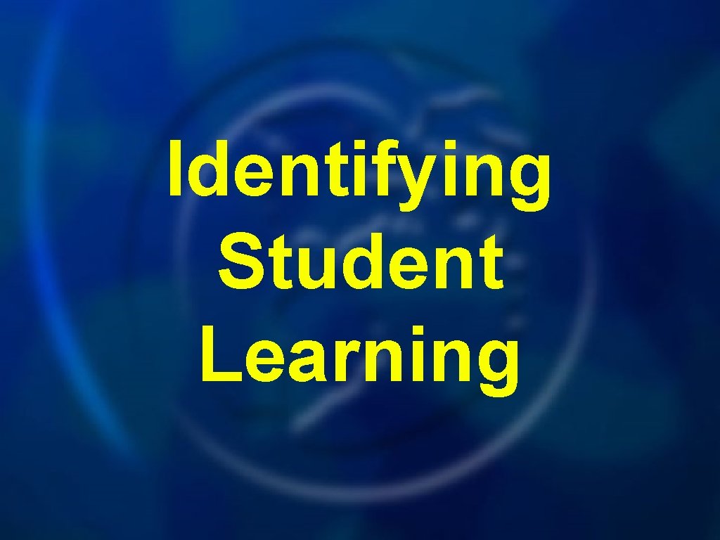 Identifying Student Learning 