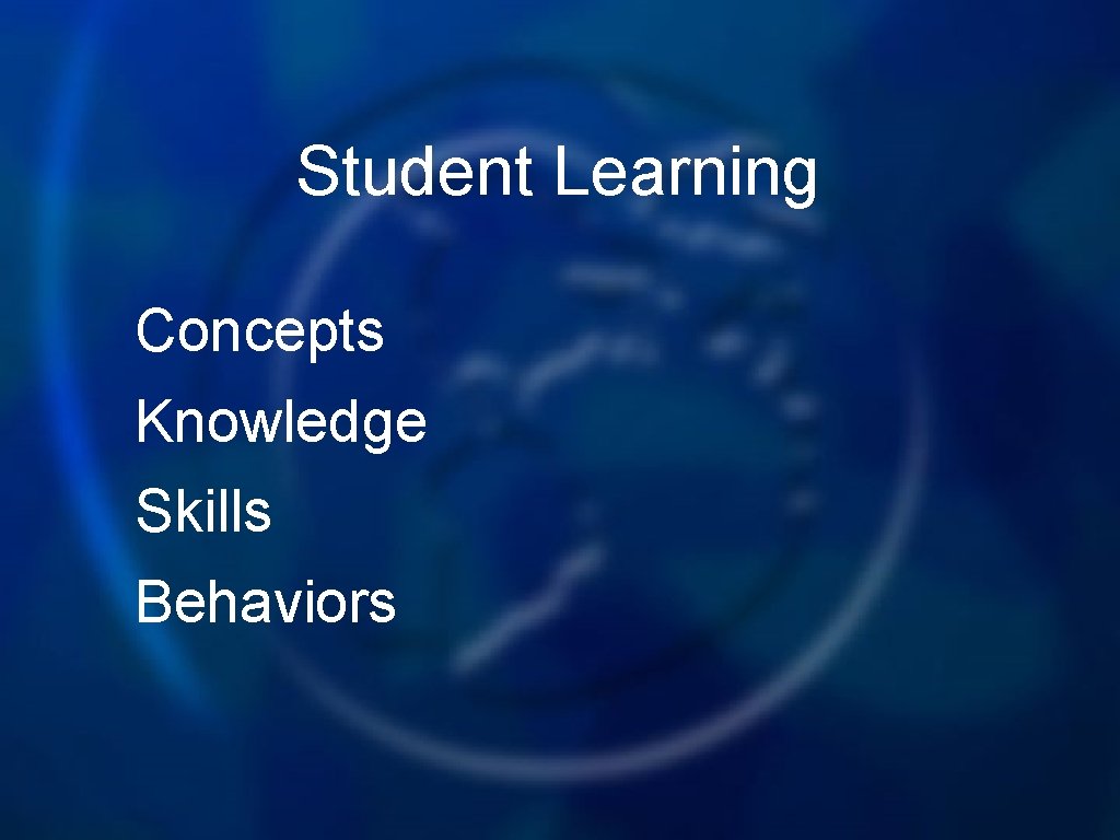 Student Learning Concepts Knowledge Skills Behaviors 