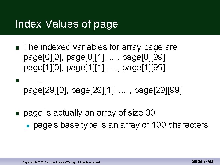 Index Values of page n n n The indexed variables for array page are