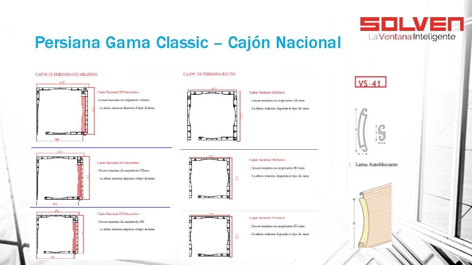 Persiana Gama Classic – Cajón Nacional 