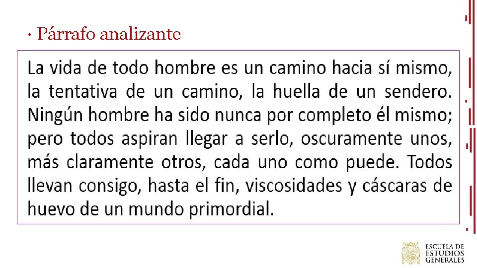 ∙ Párrafo analizante 