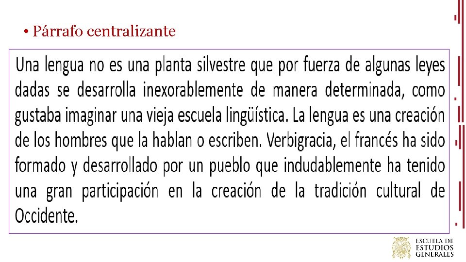  • Párrafo centralizante 