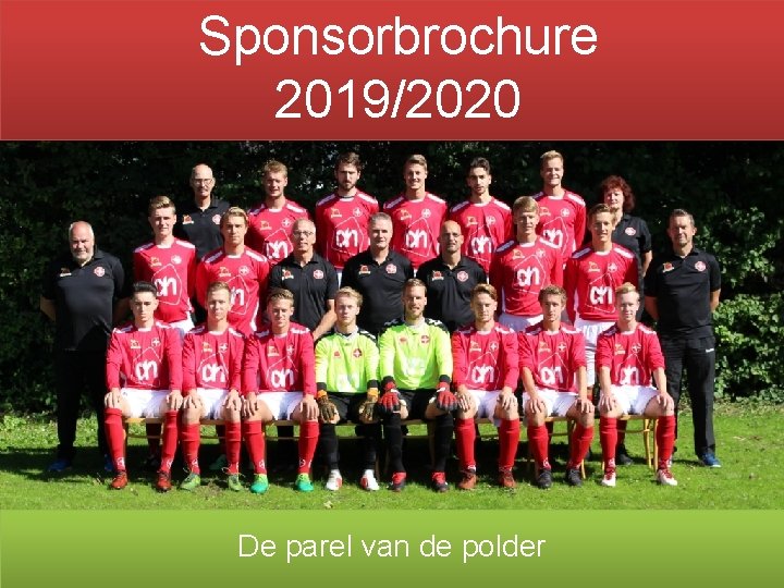 Sponsorbrochure 2019/2020 De parel van de polder 