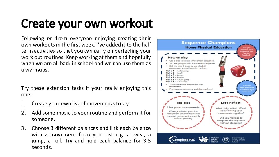 Create your own workout Following on from everyone enjoying creating their own workouts in
