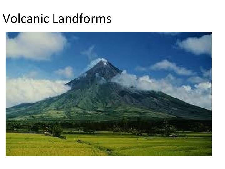 Volcanic Landforms 